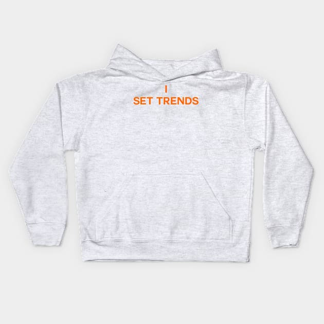 I set trends Kids Hoodie by Toozidi T Shirts